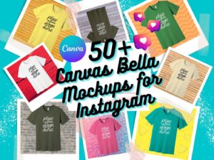 50+ Bella Canvas 3001 Shirt Mockups for Instagram