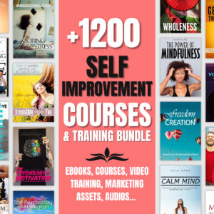 1200+ Self-Improvement Courses Bundle | eBooks, Video Training | Personal Growth Toolkit