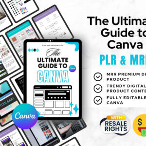 The Ultimate Guide to Canva MRR + PLR